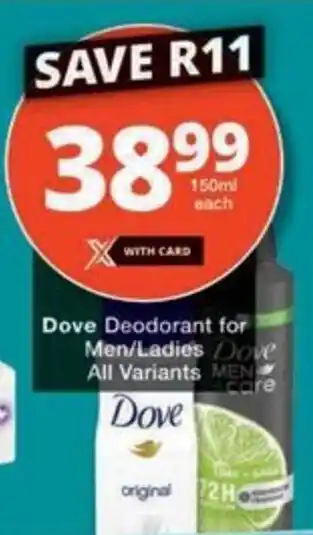 Checkers Hyper Dove Deodorant for Men/Ladies Dove All Variants offer