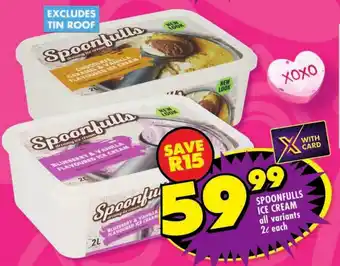 Shoprite Spoonfulls ice cream all variants offer