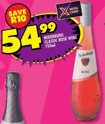 Shoprite Nederburg classic rosé wine offer