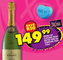 Shoprite Krone cap classique night nectar demi-sec sparkling wine offer