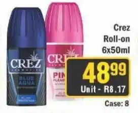 J&E Cash and Carry Crez Roll-on offer