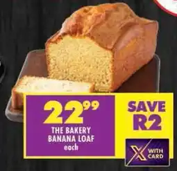 Shoprite The bakery banana loaf offer