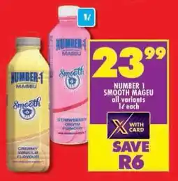 Shoprite Number 1 smooth mageu offer