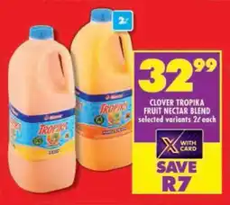 Shoprite Clover tropika fruit nectar blend selected variants offer