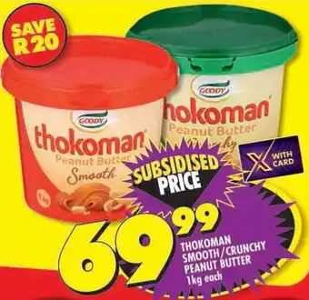 Shoprite Thokoman smooth/crunchy peanut butter offer