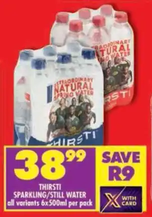 Shoprite Thirsti sparkling/still water all variants offer