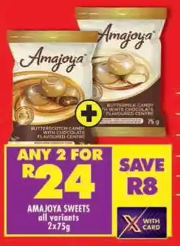 Shoprite Amajoya sweets all variants offer