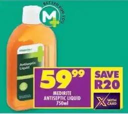 Shoprite Medirite antiseptic liquid offer