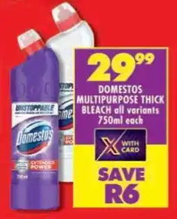 Shoprite Domestos multipurpose thick bleach all variants offer