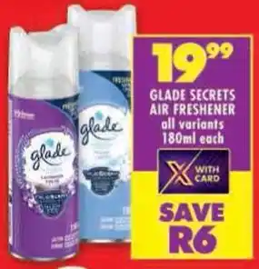 Shoprite Glade secrets air freshener all variants offer