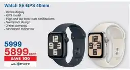 Incredible Connection Watch SE GPS 40mm offer