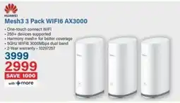 Incredible Connection HUAWEI Mesh3 3 Pack WIFI6 AX3000 offer