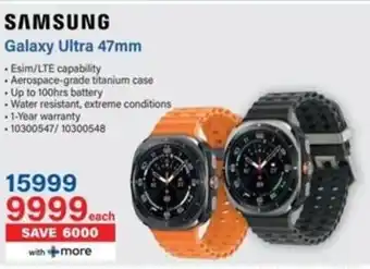 Incredible Connection SAMSUNG Galaxy Ultra 47mm offer