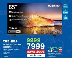 Incredible Connection TOSHIBA 65-inch UHD Smart TV-65C350MN offer