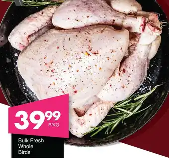 Save Hyper Bulk Fresh Whole Birds offer