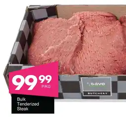 Save Hyper Bulk Tenderized Steak offer