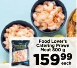 Food Lover's Market Food Lover's Catering Prawn Meat offer