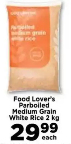 Food Lover's Market Food Lover's Parboiled Medium Grain White Rice offer