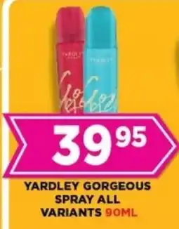 Goal Supermarket Yardley gorgeous spray all variants offer