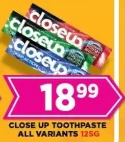 Goal Supermarket Close up toothpaste all variants offer