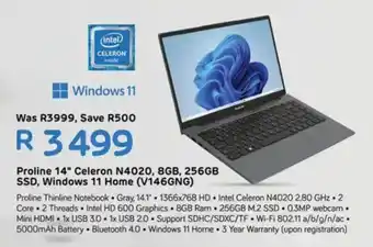 Computer Mania Proline 14" Celeron N4020, 8GB, 256GB SSD, Windows 11 Home (V146GNG) offer