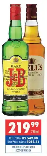 Ultra Liquors J&B or Bell's blended scotch whisky offer