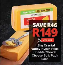 Checkers Crystal Valley Hyper Value Cheddar/Gouda Cheese Bulk Pack Each offer