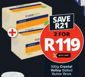 Checkers Crystal Valley Salted Butter Brick offer