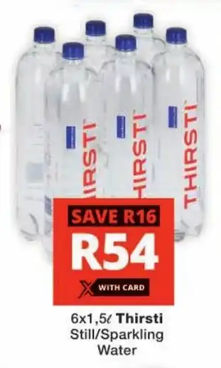 Checkers Thirsti Still/Sparkling Water offer