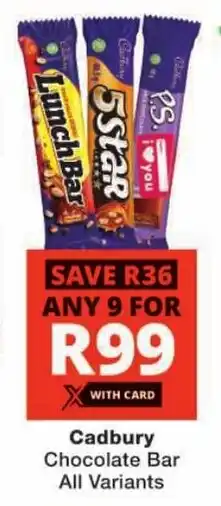 Checkers Cadbury Chocolate Bar All Variants offer