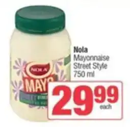 SuperSpar Nola Mayonnaise Street Style offer