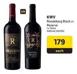 Makro’s liquor KWV Roodeberg Black or Reserve offer