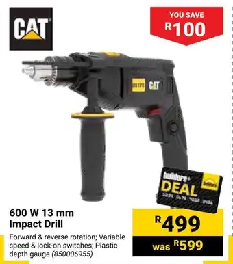 Builders Warehouse CAT 600 W 13 mm Impact Drill offer