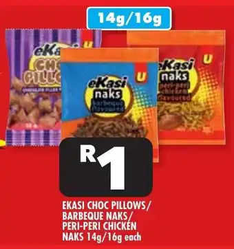 Usave Ekasi choc pillows/ barbeque naks/ peri-peri chicken naks offer