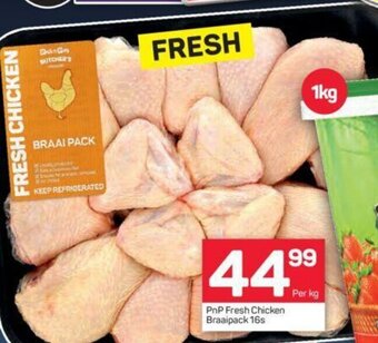 Pick n Pay PnP Fresh Chicken Braaipack 16s offer