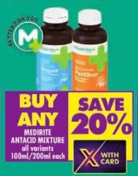 Shoprite Medirite antacid mixture all variants offer