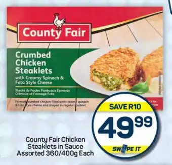 Pick n Pay Hypermarket County Fair Chicken Steaklets in Sauce Assorted offer