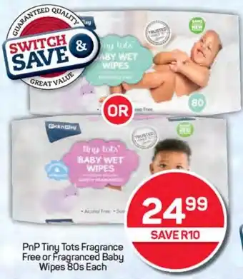 Pick n Pay Hypermarket PnP Tiny Tots Fragrance Free or Fragranced Baby Wipes offer