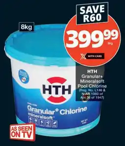 Checkers HTH Granular+ Mineralsoft Pool Chlorine offer