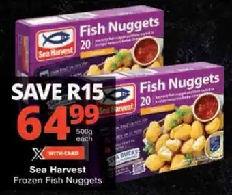 Checkers Sea Harvest Frozen Fish Nuggets offer