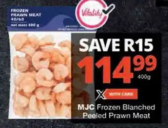 Checkers MJC Frozen Blanched Peeled Prawn Meat offer