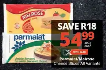 Checkers Parmalat/Melrose Cheese Slices All Variants offer