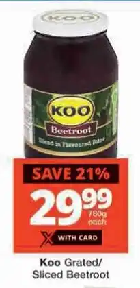 Checkers Koo Grated/ Sliced Beetroot offer