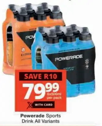 Checkers Powerade Sports Drink All Variants offer