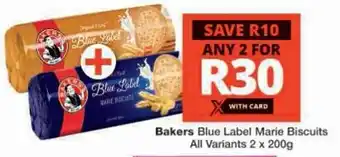 Checkers Bakers Blue Label Marie Biscuits All Variants offer