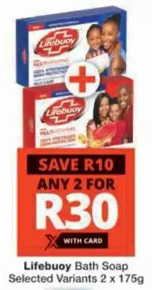 Checkers Lifebuoy Bath Soap Selected Variants offer