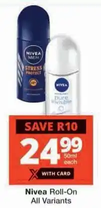 Checkers Nivea Roll-On All Variants offer