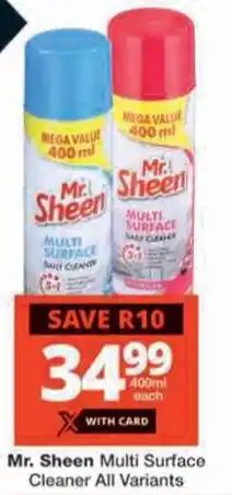 Checkers Mr. Sheen Multi Surface Cleaner All Variants offer