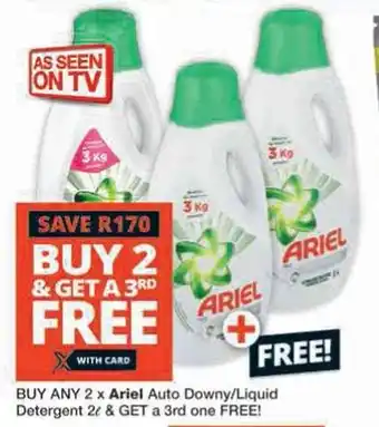 Checkers Buy any Ariel Auto Downy/Liquid Detergent & GET a 3rd one FREE offer