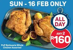 Pick n Pay PnP Rotisserie Whole Chicken Assorted offer